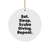 Scuba Diving Gifts from Family - Eat. Sleep. Scuba Diving. Repeat. Circle Ornament, Funny Christmas Unique Gift for Scuba Diving Enthusiasts, White - Image 1